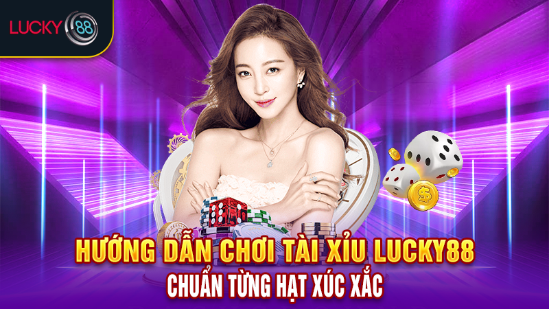 Tài xỉu Lucky88