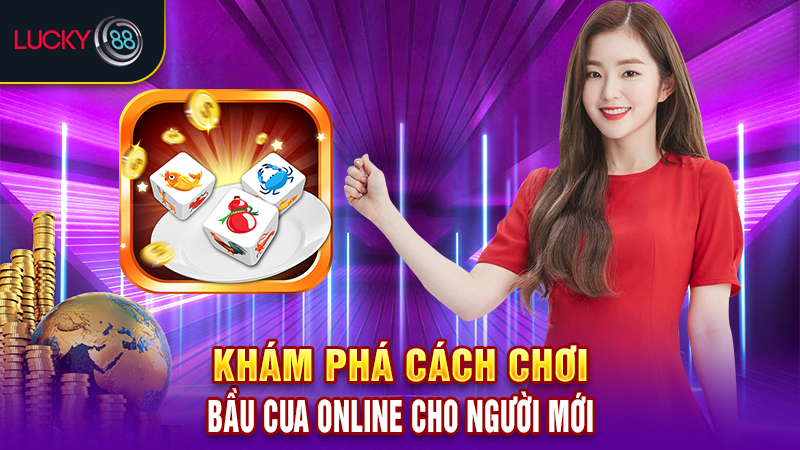 Bầu cua online