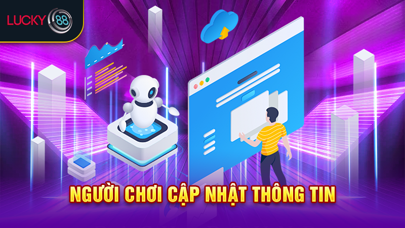 Người chơi cập nhật thông tin