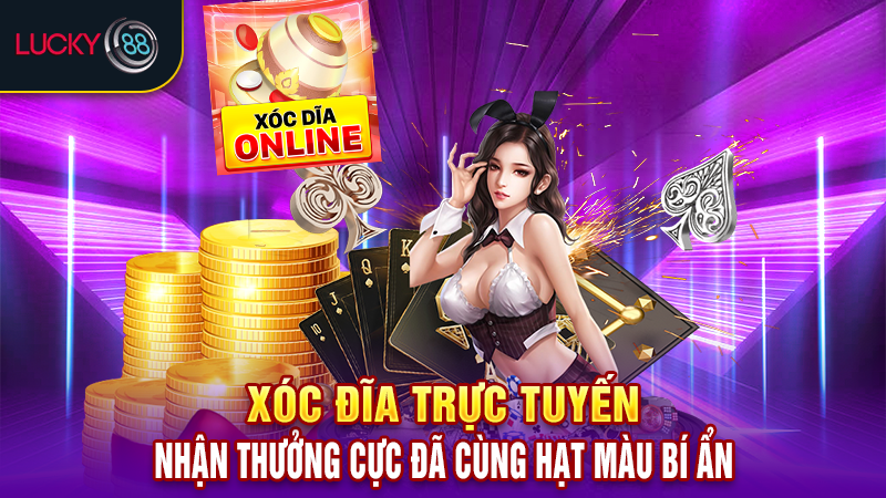 Xóc đĩa trực tuyến